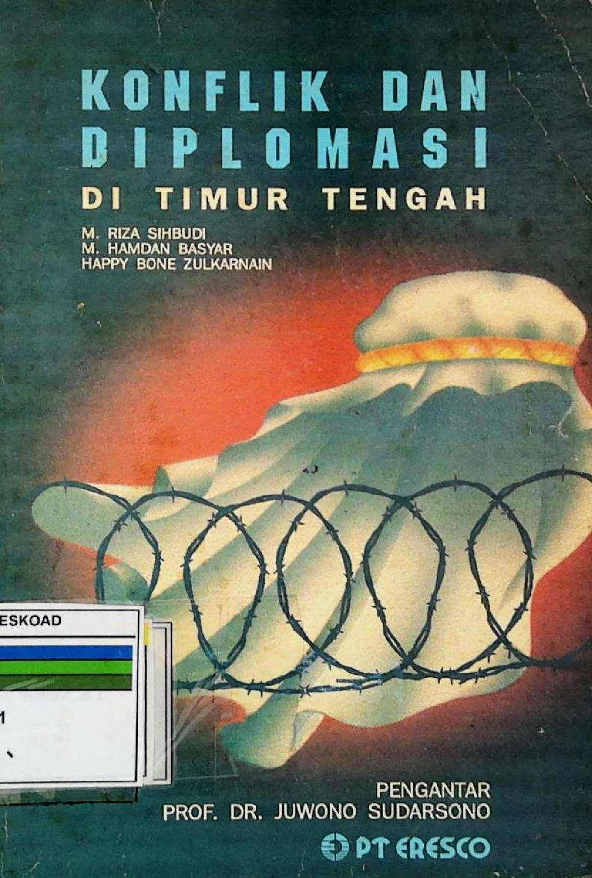 Konflik Dan Diplomasi Di Timur Tengah